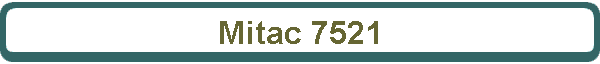 Mitac 7521